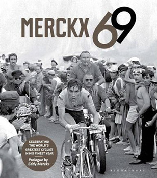 Merckx 69, by Tonny Stroucken & Jan Maes