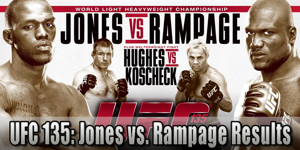 UFC 135 results and LIVE fight coverage for 'Jones vs Rampage' on Sept ...